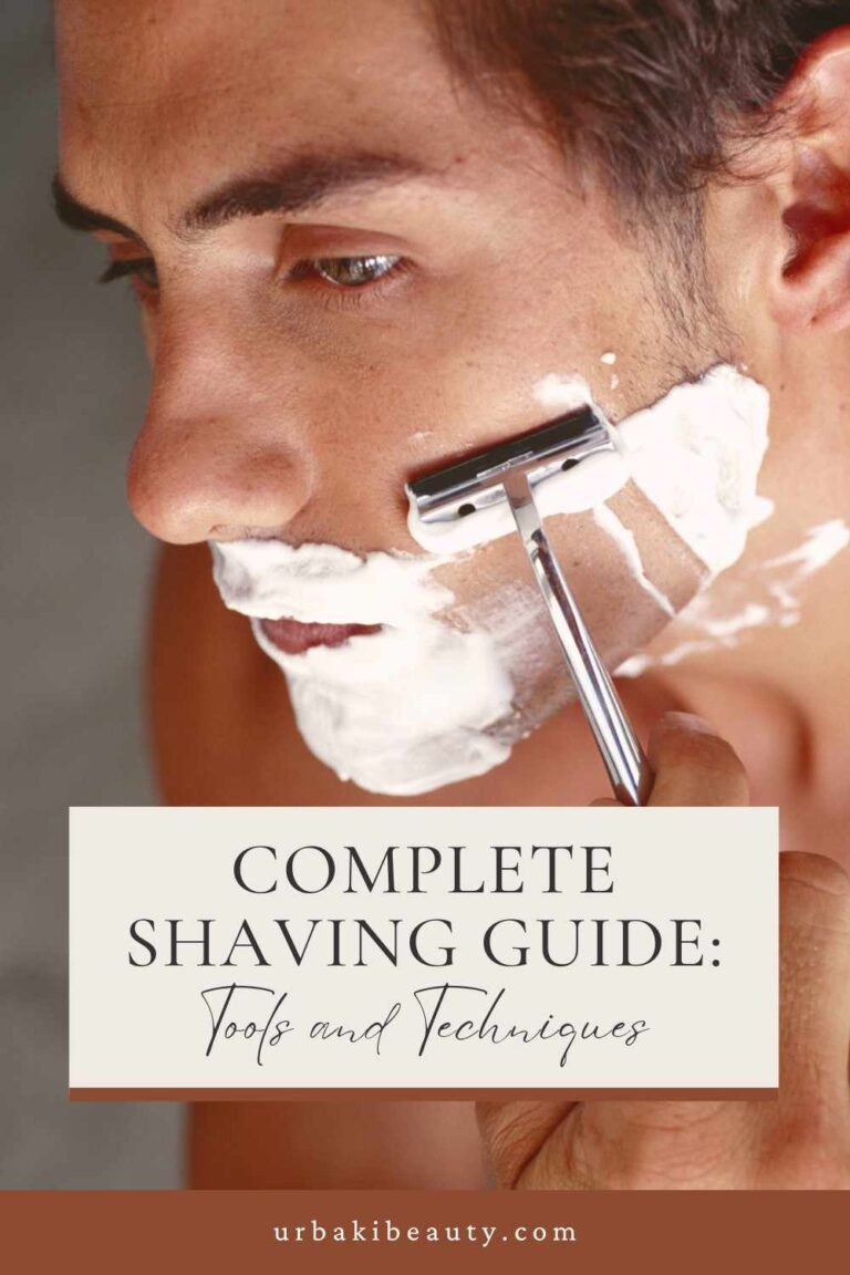 Shaving Razor Tips Complete Shaving Guide: Tools and Techniques