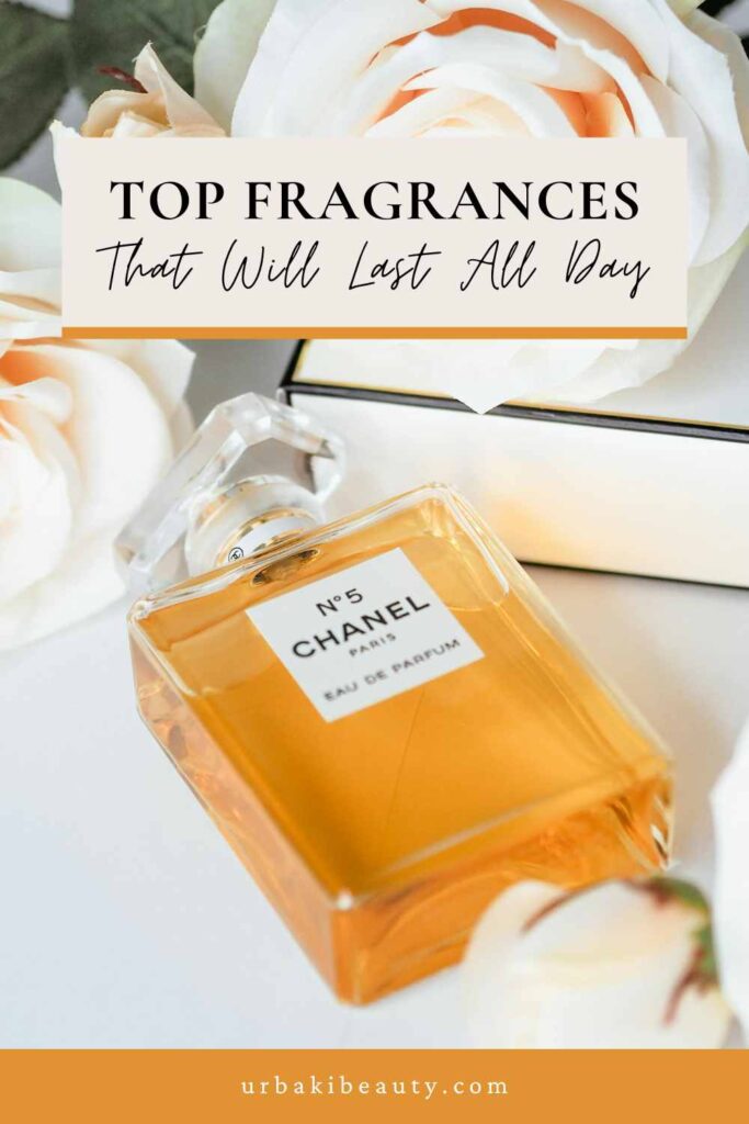 Top Fragrances That Will Last All Day